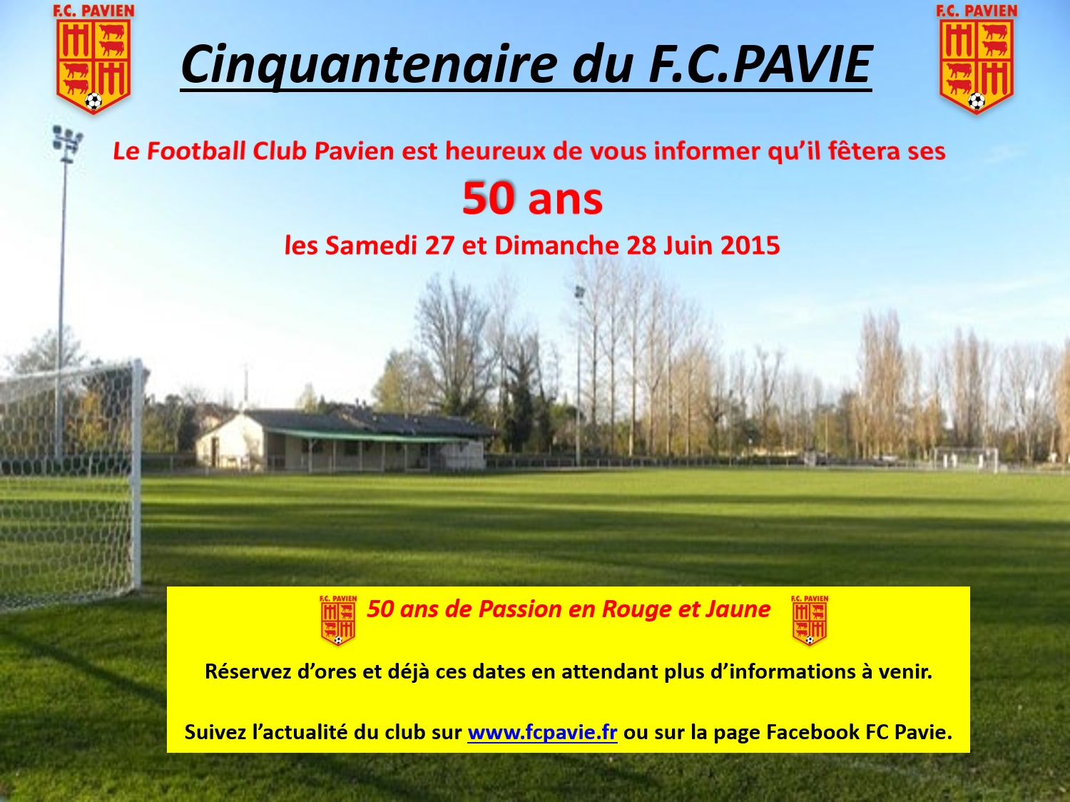 F.C.PAVIE fetera ses 50 ans !