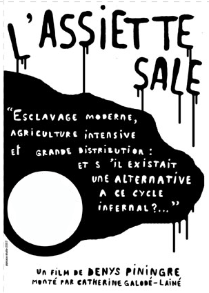 Rencontre avec le réalisateur Denys Piningre : l&rsquo;assiette sale