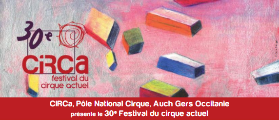 Auch : le 30e festival Circa se dévoile