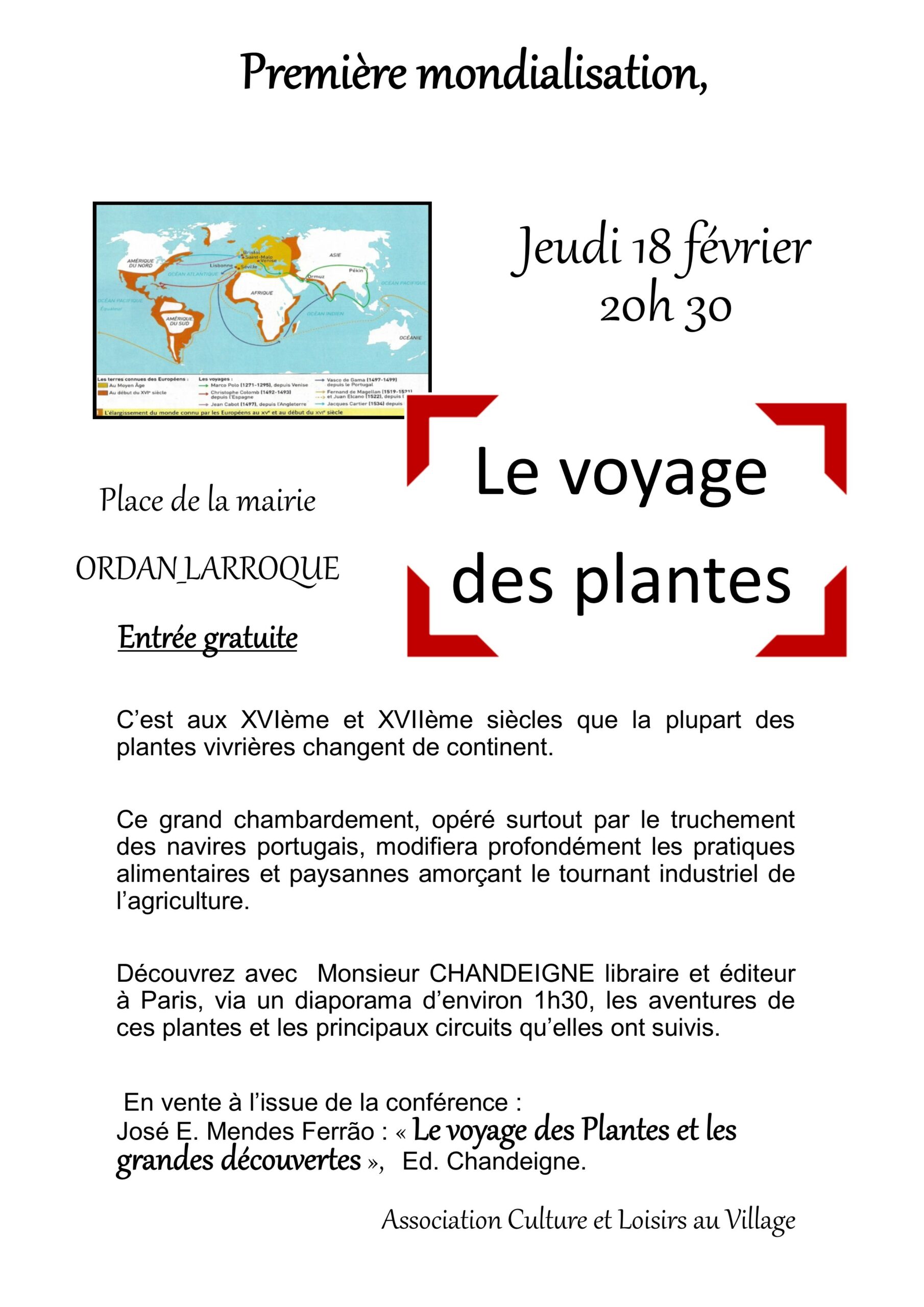 Le voyage des plantes et les grandes découvertes par Mr Chandeigne