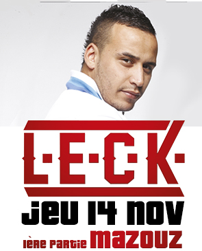 L.E.C.K + Mazouz
