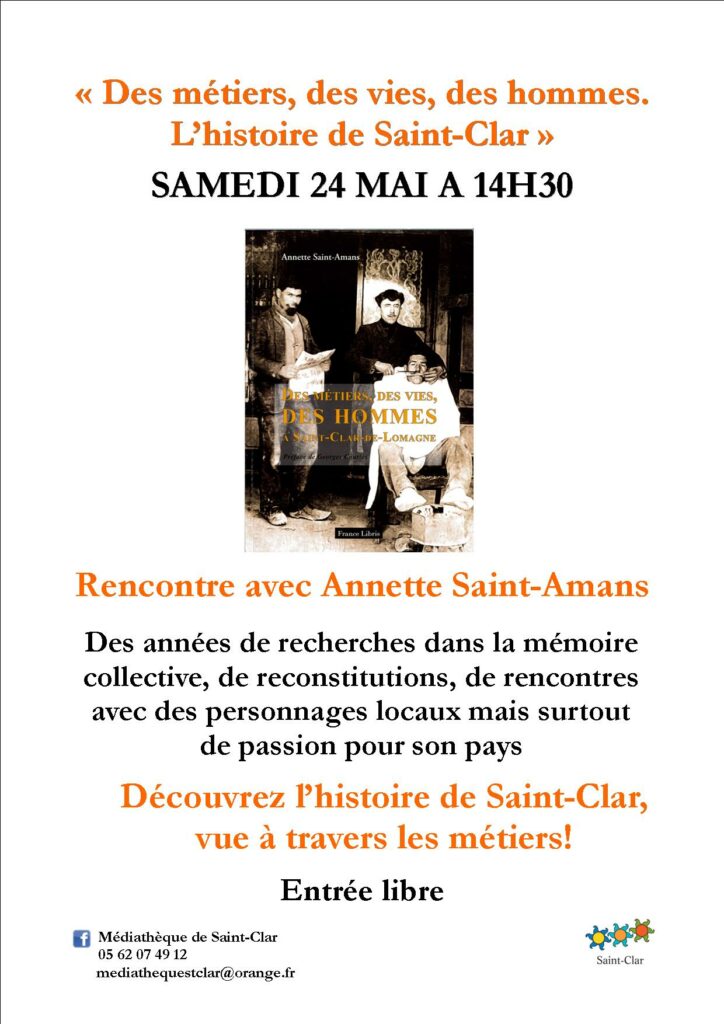 Des métiers, des vies, des hommes. L'histoire de Saint-Clar