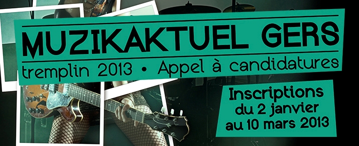 Tremplin Muzikaktuel Gers 2013