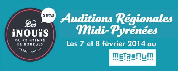 Auditions Regionales iNOUiS du Printemps de Bourges 2014
